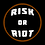 RISKorRIOT